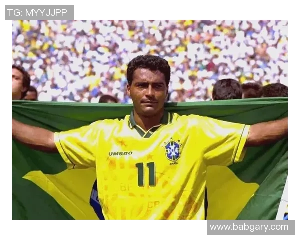 巴西足球明星的辉煌历史与传奇瞬间回顾